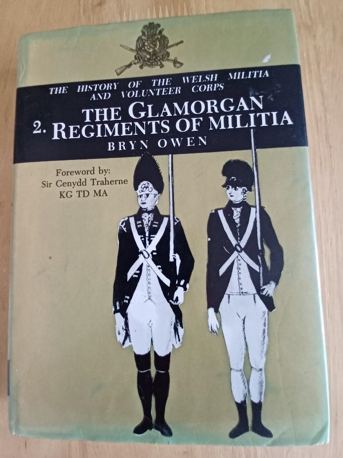 The Glamorgan Regiments of Militia